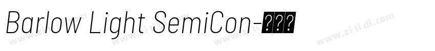 Barlow Light SemiCon字体转换